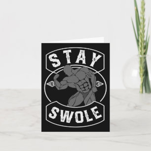 Carte Mens Stay Swole Bodybuilding Fan Cadeau