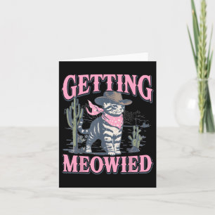 Carte Meowdy Bachelorette Party Cowgirl obtenir Meowie