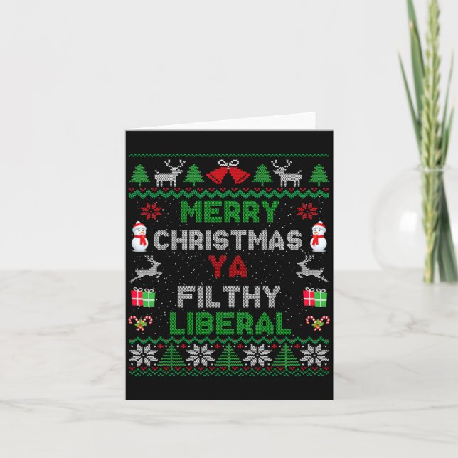 Carte Merry Christmas Ya Filthy Liberal Ugly Knit Long S (Devant)