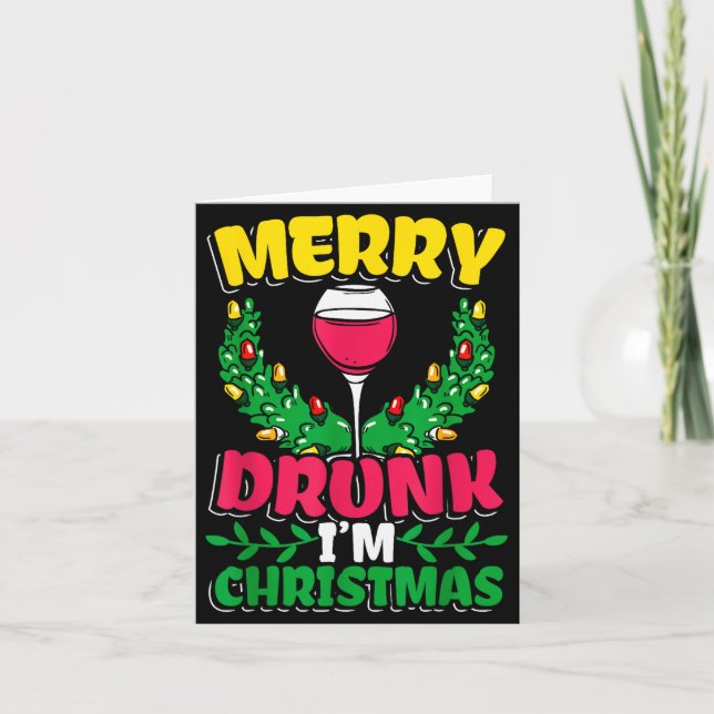 Carte Merry Drunk I'm Christmas Drunk Mulled Wine  (Devant)