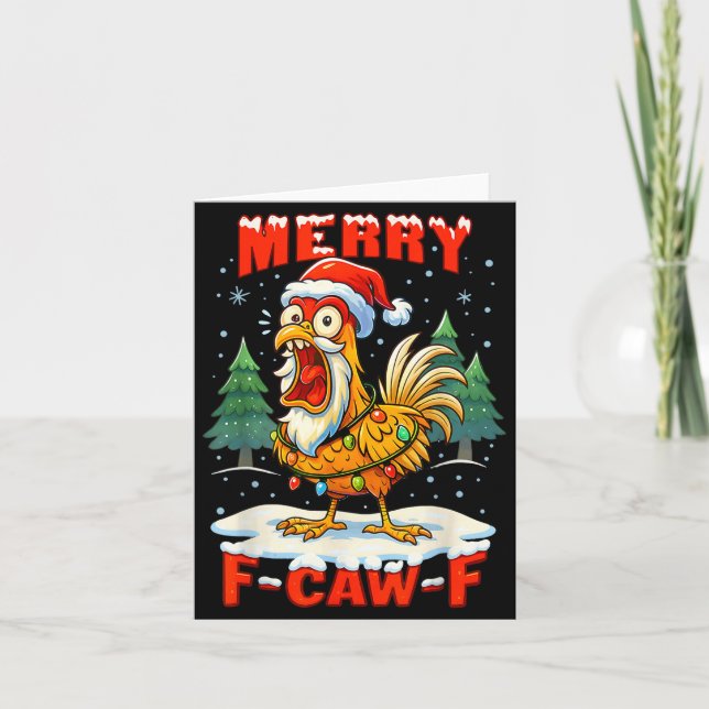 Carte Merry F-caw-f Chicken Christmas Funny Rooster Men  (Devant)