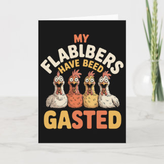 Carte Mes Flabbers Ont été Gaspillés Drôle Étonné Poulet