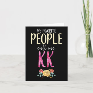 Carte Mes personnes préférées m'appellent Kk Floral Gran
