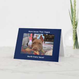 Carte Message drôle d'un Pit Bull nécessiteux