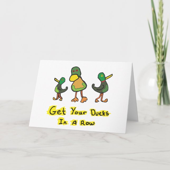 Carte Mettez Vos Canards Dans Une Rangée (Devant)