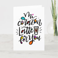 Mi Corazón Latte Pour Vous, Spanglish Pun