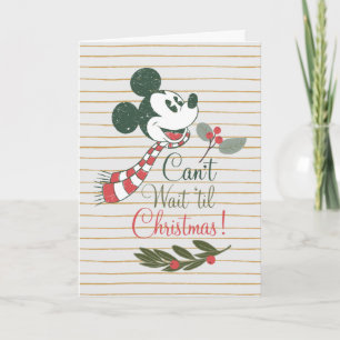 Carte Mickey Mouse   Je ne peux pas attendre avant Noël!