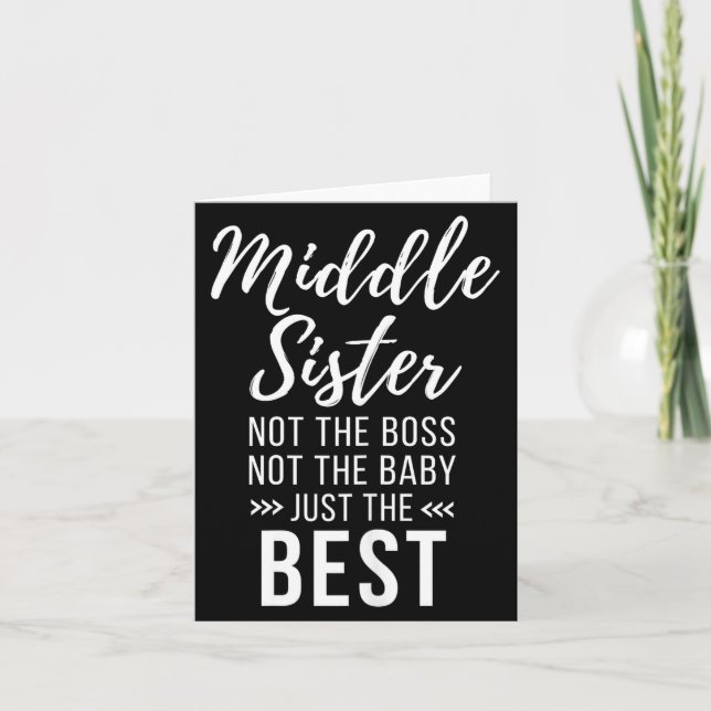 Carte Middle Sister Crazy Funny Sister Quotes Matching S (Devant)