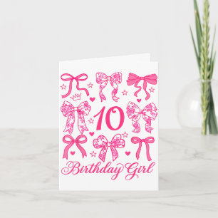 Carte Mignon arc coquette 10e anniversaire filles