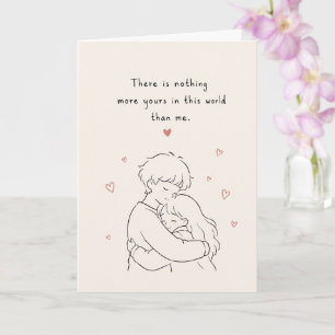 Carte Mignon Il n'y a rien de plus à toi