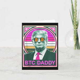 Carte Mignon Trump Bitcoin Btc Papa Finance Audit Fomo M