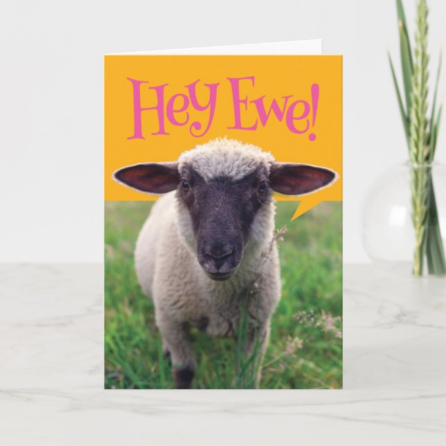 Carte Mignonne Mouton Dit Hey Ewe ! Joyeux anniversaire (Devant)