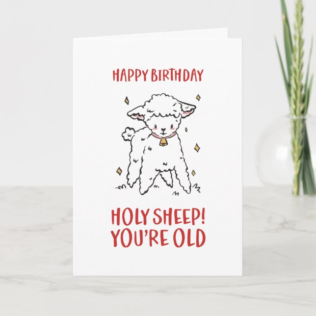 Carte Mignonne Mouton Saint Vous êtes Vieux Anniversaire (Devant)