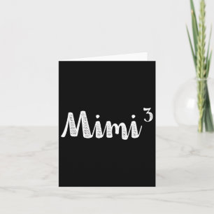 Carte Mimi3 Mimi au cube fois trois Triplé Puissance 3 N