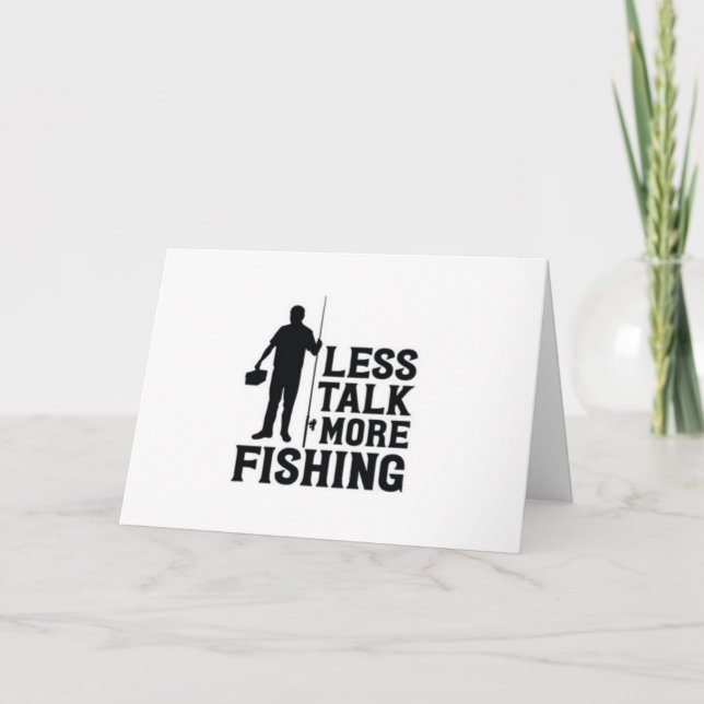 CARTE "MOINS DE PARLER DE PÊCHE" POUR VOTRE ANNIVERSAIRE (Devant)