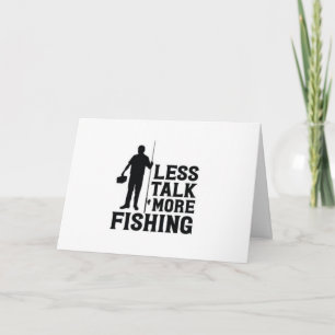 CARTE "MOINS DE PARLER PLUS DE PÊCHE" POUR VOTRE ANNIVER