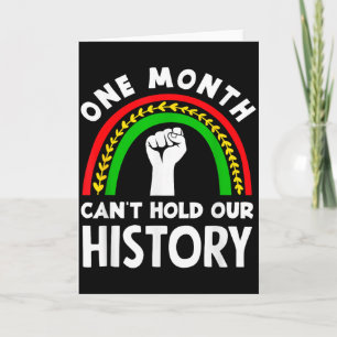Carte Mois de l'histoire des Noirs Un mois ne peut conte