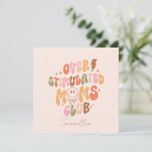 Carte Moms Club surstimulé - Relatable et réel
