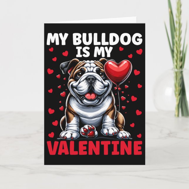 Carte Mon Bouledogue Est Mon Valentin Bouledogue Anglais (Devant)