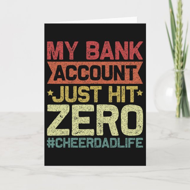 Carte Mon compte Bynk vient d'atteindre zéro Cheer Dad - (Devant)