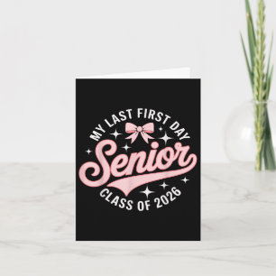 Carte Mon Dernier Premier Jour Senior Année Cl De 2026 R