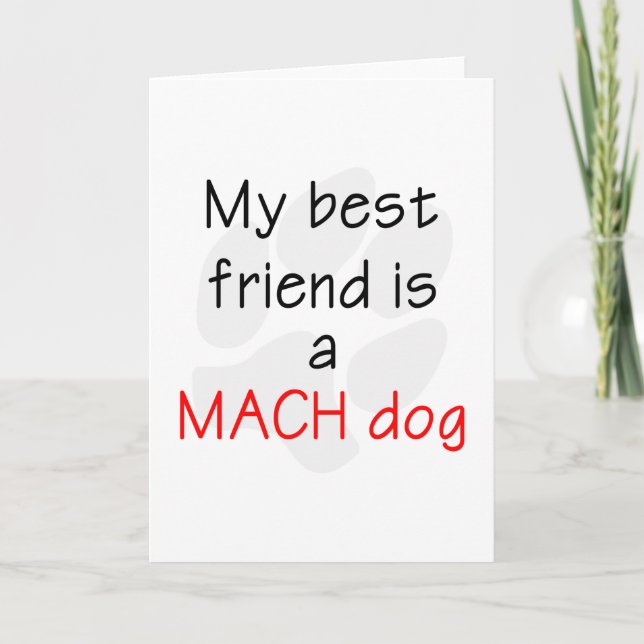 Carte Mon meilleur ami est un chien de MACH (Devant)