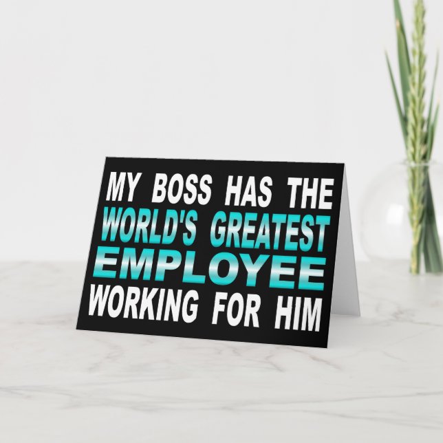 Carte Mon patron a le plus grand employé du monde (Devant)