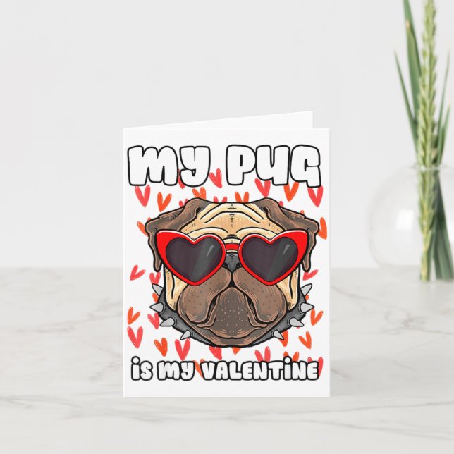 Carte Mon Pug Dans Mon Valentin Mignon Jour De La Saint- (Devant)