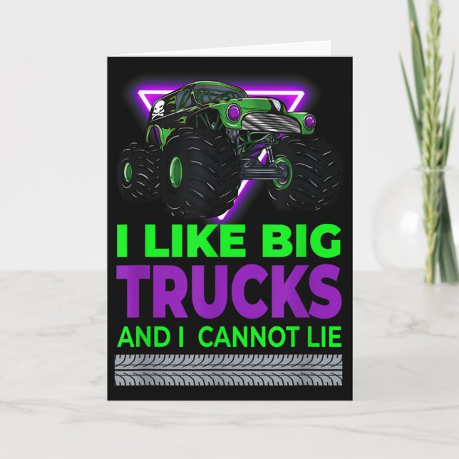 Carte Monster Trucks - I Like Big Trucks And I Cannot Li (Devant)