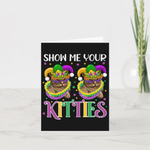 Carte Montrez-Moi Vos Kitties Mardi Gras Cute Chats Port