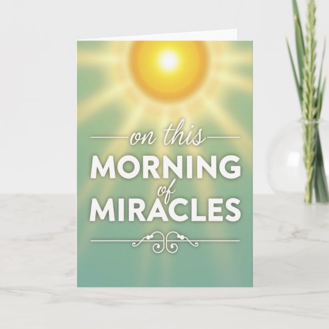 Carte Morning Miracles Hopeful Glow Card (Devant)