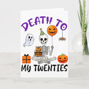 Carte Mort à mes vingt ans drôle squelette Halloween 20è