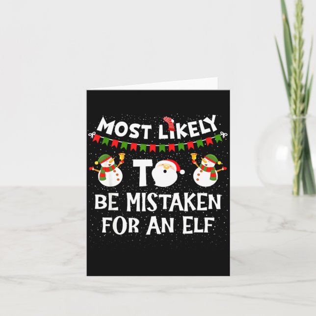 Carte Most Likely To Be Mistaken For An Elf Funny Christ (Devant)
