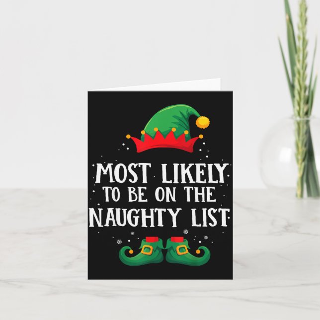 Carte Most Likely To Be On Naughty List Matching Christm (Devant)
