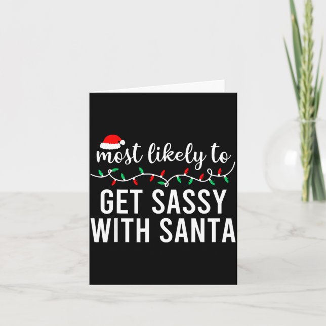 Carte Most Likely To Christmas Shirt Matching Family Paj (Devant)