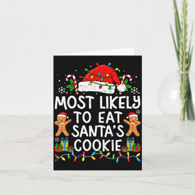 Carte Most Likely To Eat Santa’s Cookie Family Matching  (Devant)