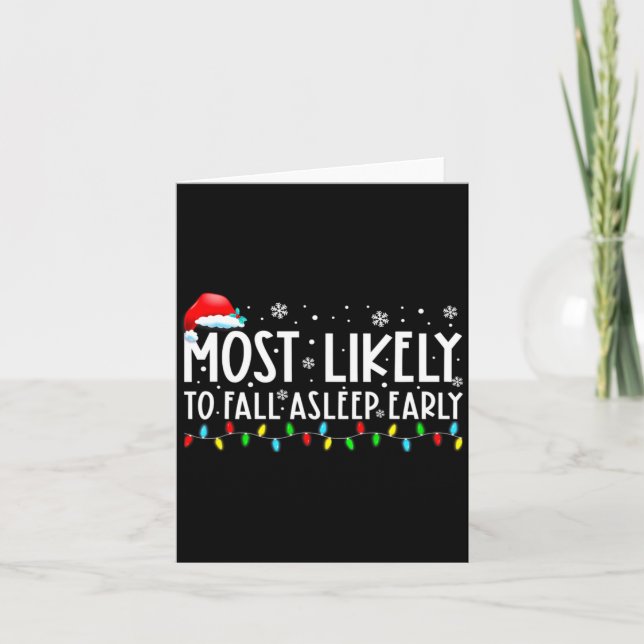Carte Most Likely To Fall Asleep Early Funny Christmas H (Devant)