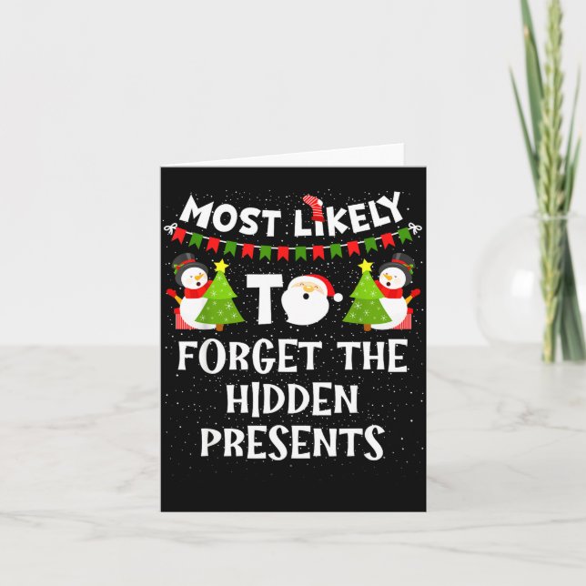 Carte Most Likely To Forget The Hidden Funny Christmas  (Devant)