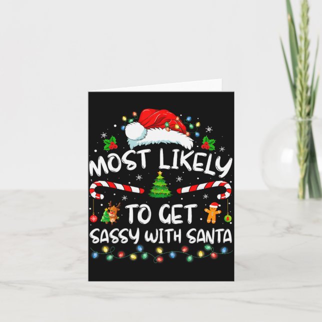 Carte Most Likely To Get Sy With Santa Funny Family Chri (Devant)