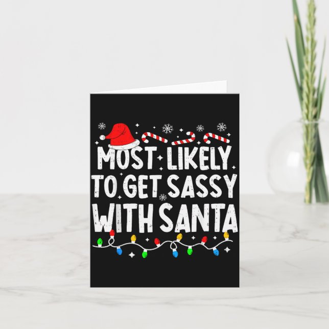 Carte Most Likely To Get Sy With Santa Funny Matching Ch (Devant)