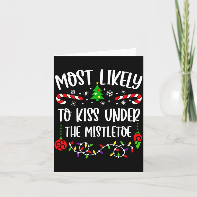 Carte Most Likely To Kiss Under Mistletoe Funny Family C (Devant)