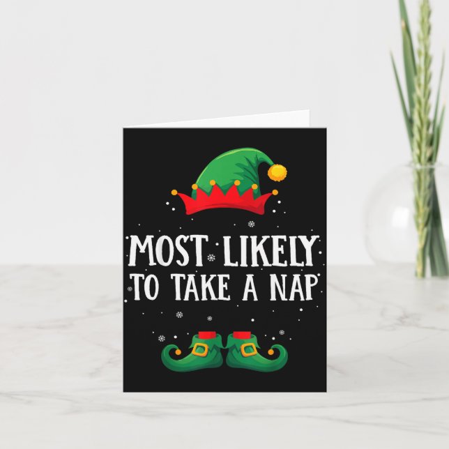Carte Most Likely To Take A Nap Matching Christmas Elf  (Devant)