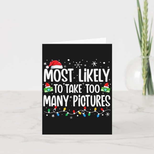 Carte Most Likely To Take Too Many Ctures Funny Family C (Devant)