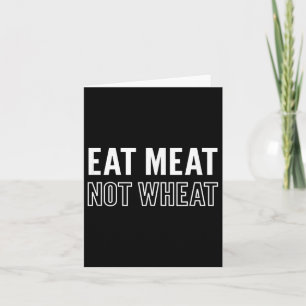 Carte Motivation Manger Viande Pas Blé Keto Diet Message