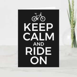 Carte Mountain Biking, Mountain Biker, Keep Calm And Rid