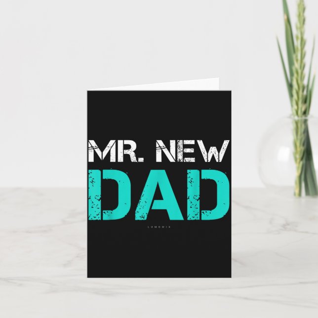 Carte Mr. New Dad . Funny New Dad Tee Shirts  (Devant)