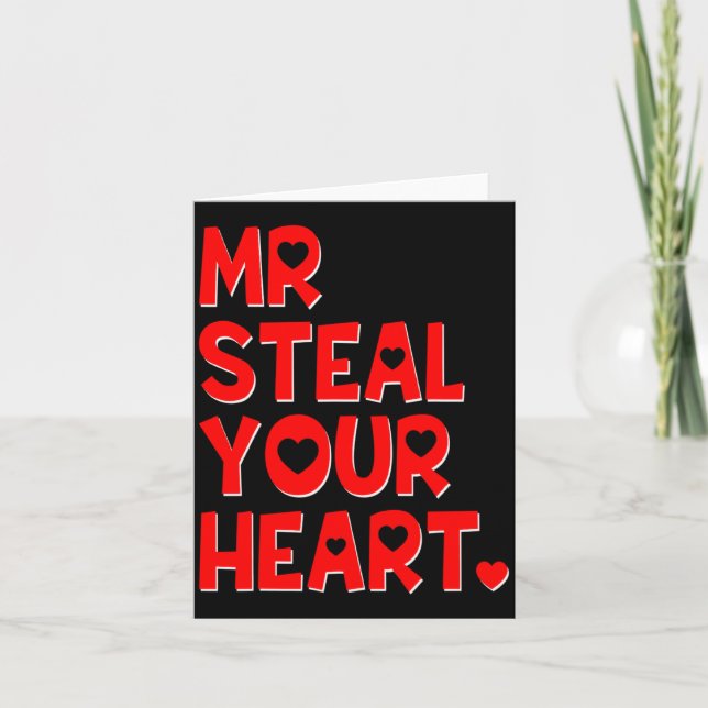 Carte Mr Steal Your Heart Funny Valentines Day Boys Men  (Devant)