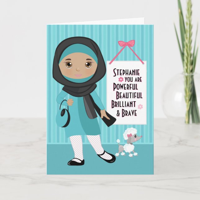 Carte Muslim Beautiful and Brave Girl Card (Devant)