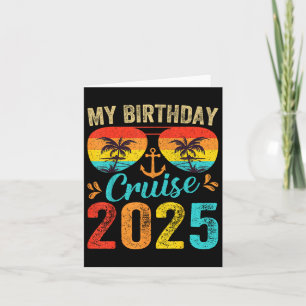 Carte My Birthday Cruise 2025 Party Cruise Anniversaire