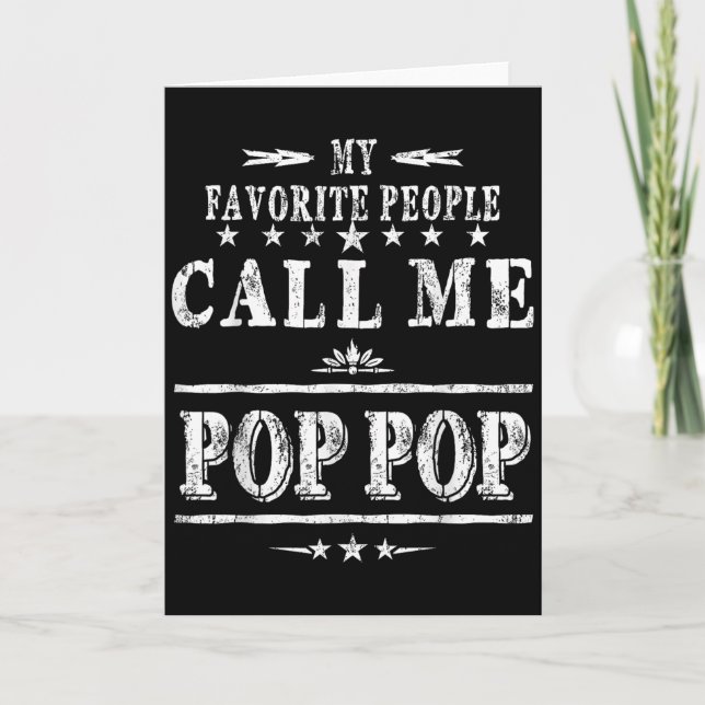 Carte My Favorite People Call Me Pop Pop  (Devant)